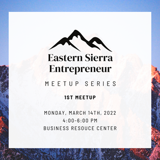 Eastern Sierra Entrepreneur Meetup