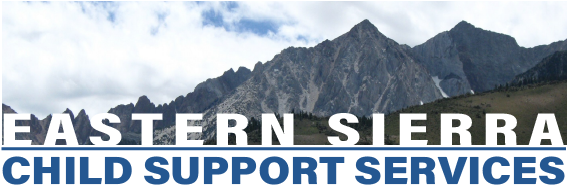 Eastern Sierra Child Support Services