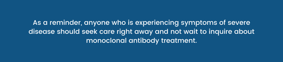 If you are experiencing symptoms of severe disease should seek care right away