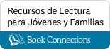 Book Connections - recursos de lectura para jovenes y familias