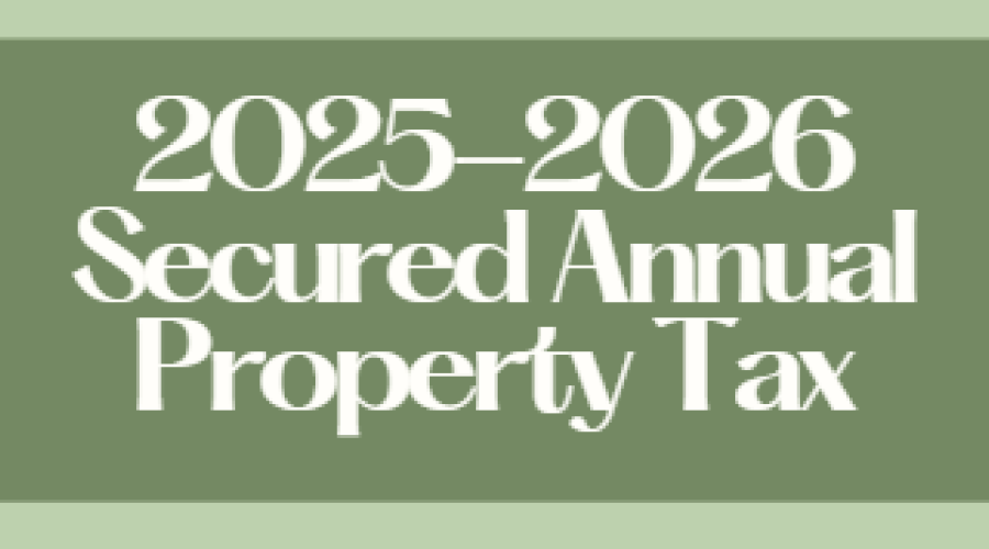 2025-2026 Secured Annual Property Tax & New Payment Method