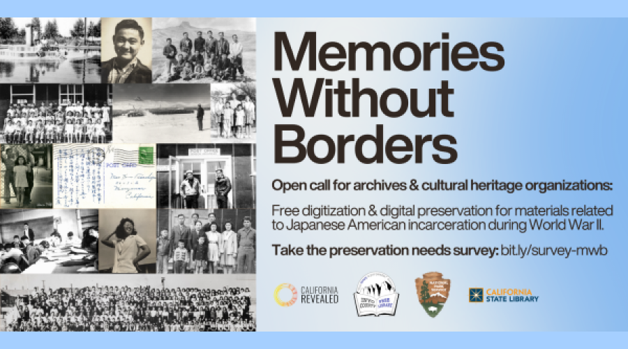 Flier promoting open call for Memories Without Borders initiative, which offers free digitization of documents related Japanese American incarceration during WWII.